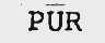 PUR