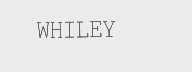 WHILEY