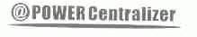 A POWER CENTRALIZER