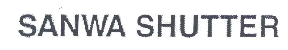 SANWA SHUTTER