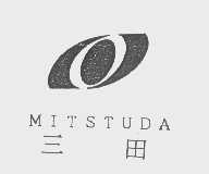三田   MITSTUDA