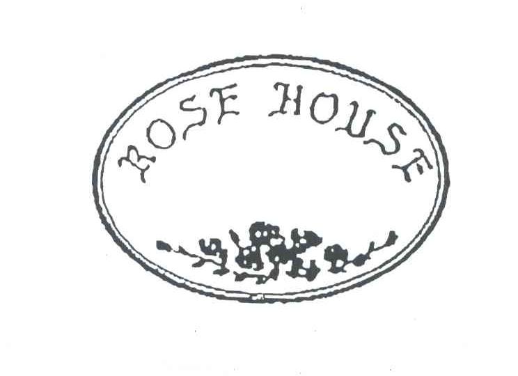 ROSE HOUSE