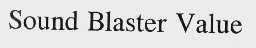 SOUND BLASTER VALUE