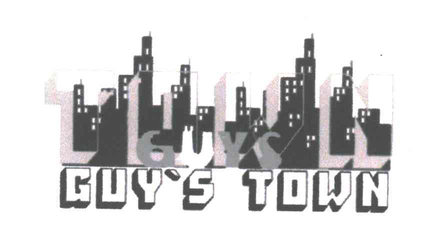 GUY&rsquo;S TOWN