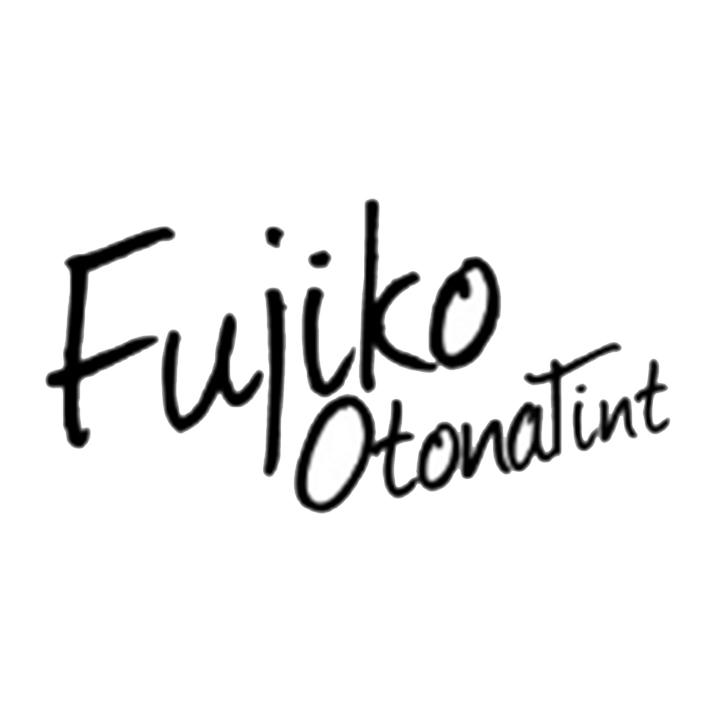 FUJIKO OTONATINT