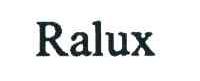 RALUX