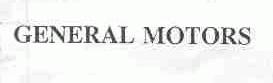 GENERAL MOTORS
