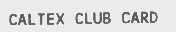 CALTEX CLUB