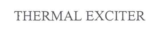 THERMAL EXCITER