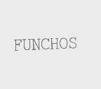 FUNCHOS