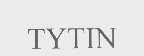 TYTIN