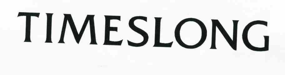 TIMESLONG