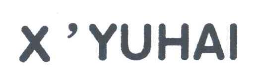 X&rsquo;YUHAI