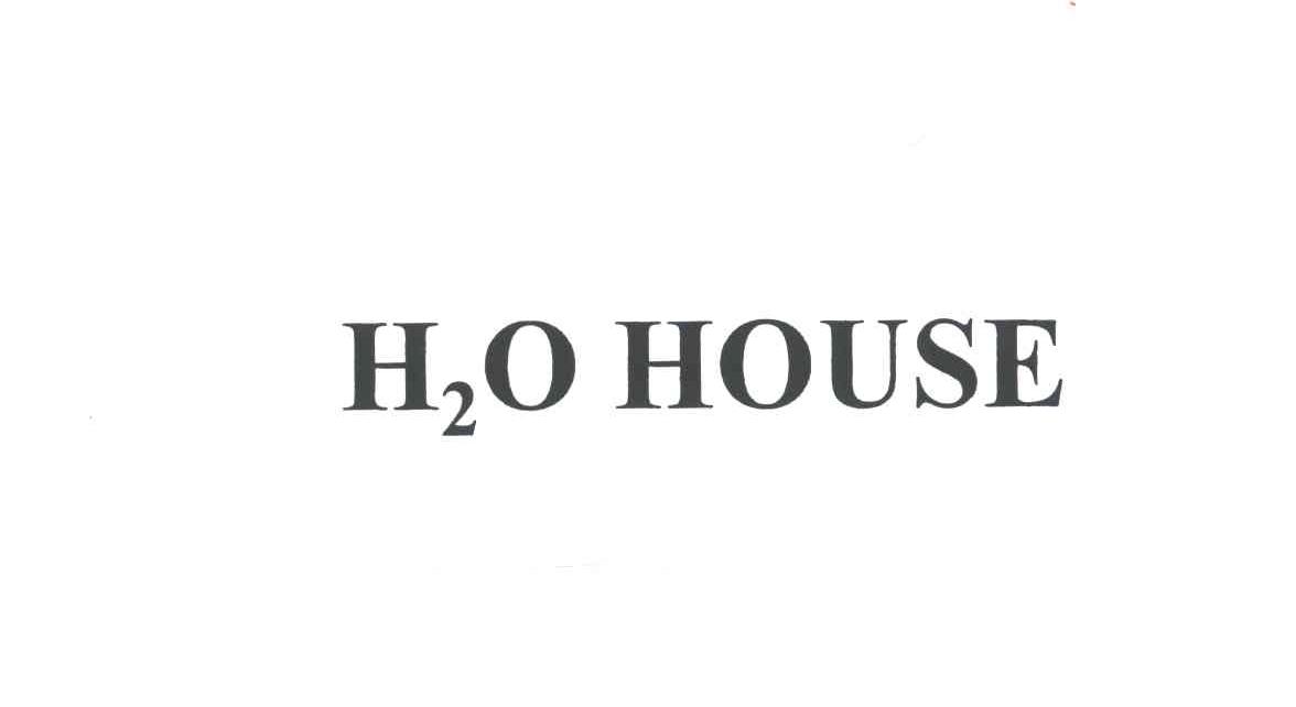 H2O HOUSE
