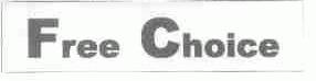 FREE CHOICE
