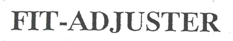 FIT-ADJUSTER