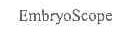 EMBRYOSCOPE