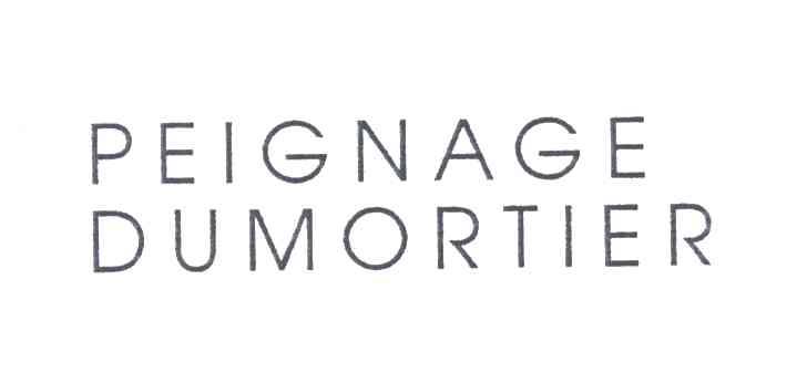 PEIGNAGE DUMORTIER