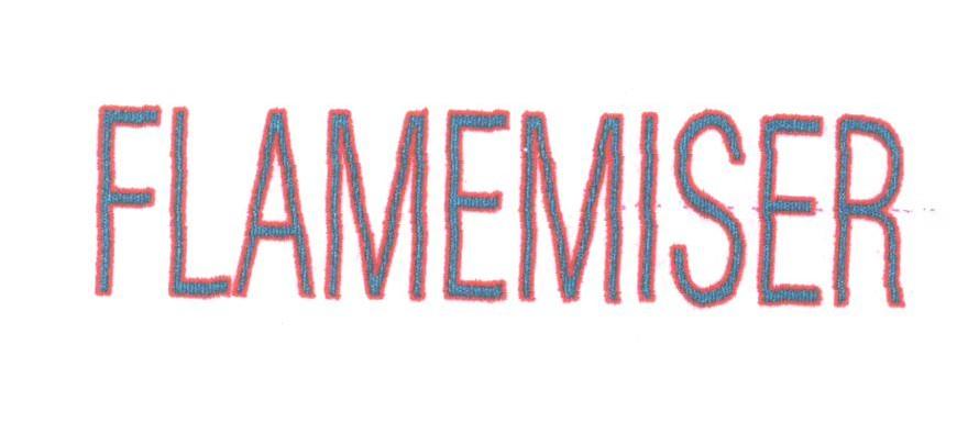 FLAMEMISER