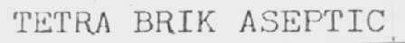 TETRA BRIK ASEPTIC