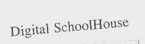 DIGITAL SCHOOLHOUSE