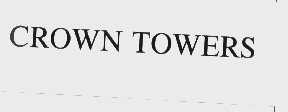 CROWN TOWERS