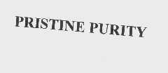 PRISTINE PURITY
