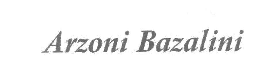 ARZONI BAZALINI
