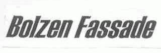 BOLZEN FASSADE