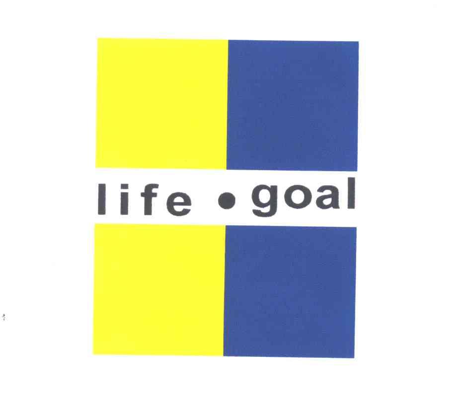 LIFE GOAL