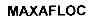 MAXAFLOC