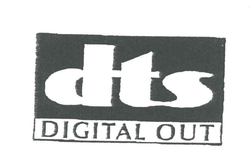 DTS;DIGITAL OUT