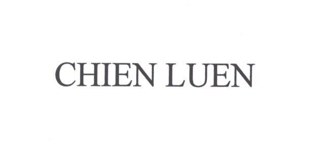 CHIEN LUEN