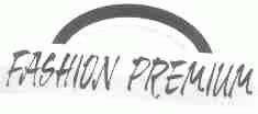FASHION PREMIUM