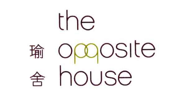 瑜舍;THE OPPOSITE HOUSE