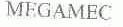 MEGAMEC