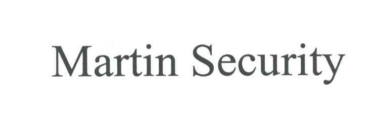 MARTIN SECURITY