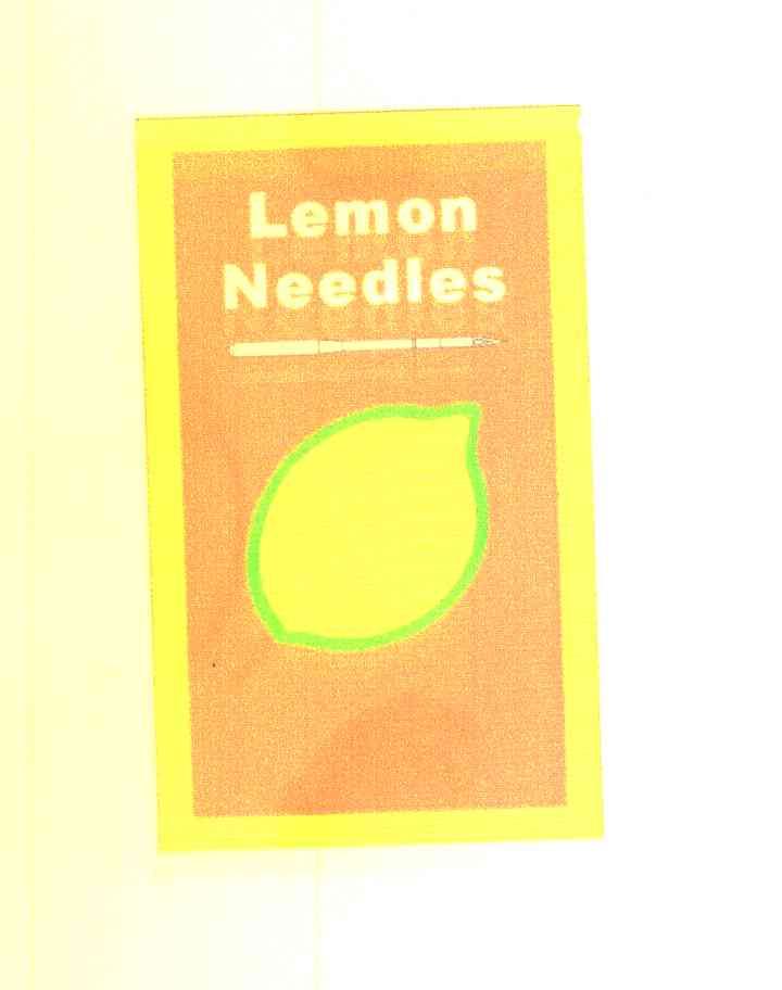 LEMON NEEDLES