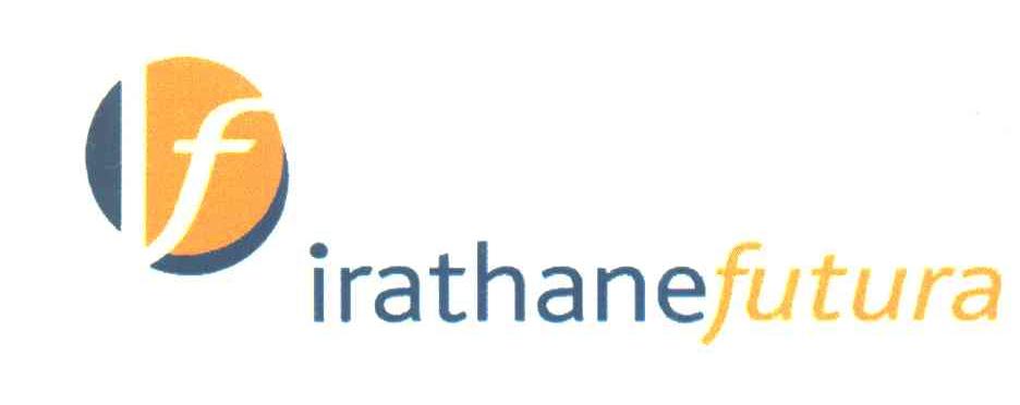 IRATHANE;FUTURA;IF