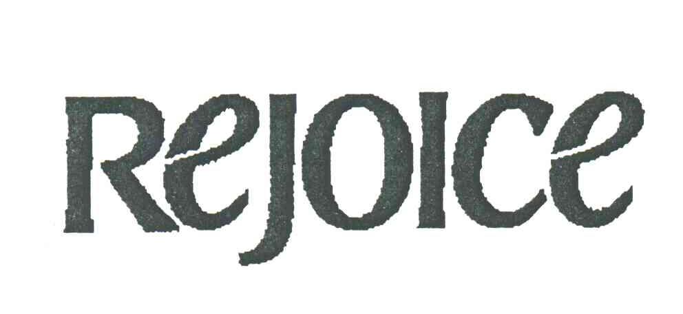 REJOICE