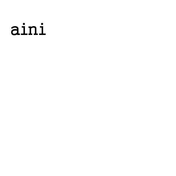 AINI