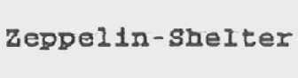 ZEPPELIN-SHELTER