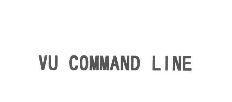 VU COMMAND LINE