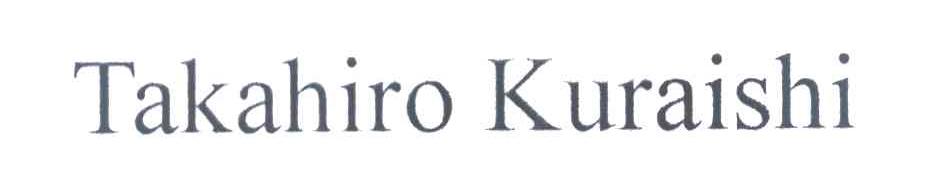 TAKAHIRO KURAISHI