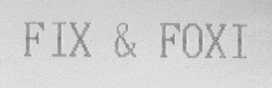 FIX & FOXI