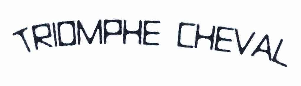 TRIOMPHE CHEVAL