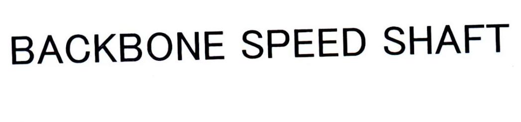 BACKBONE SPEED SHAFT