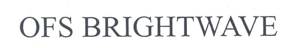 OFS BRIGHTWAVE