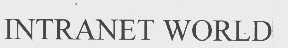 INTRANET WORLD