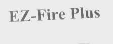 EZ-FIRE PLUS